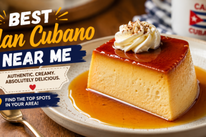 best flan cubano near me