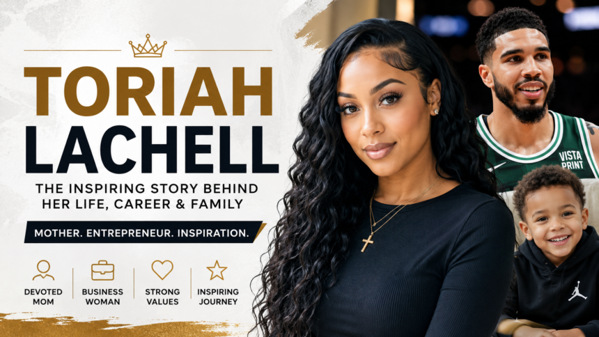toriah lachell toriah lachell