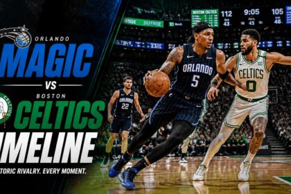 orlando magic vs boston celtics timeline