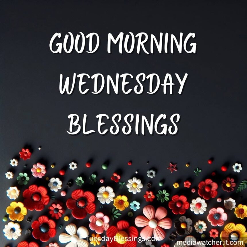 wednesday morning blessings